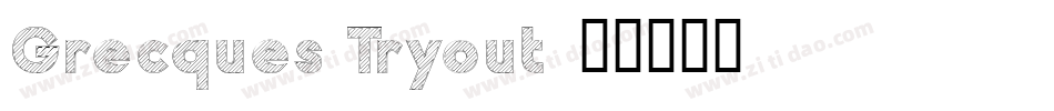 Grecques Tryout字体转换